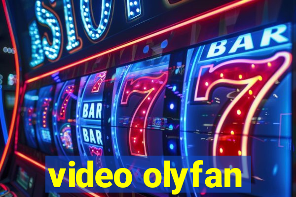 video olyfan